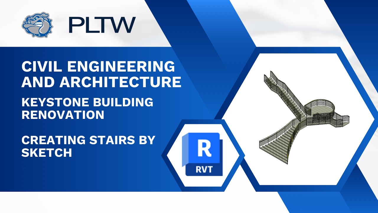 PLTW CEA - Revit 2026 - Keystone Building Renovation - Creating Stairs By Sketch