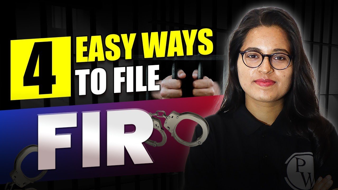 Easiest Ways To File an FIR: A complete guide | How to File an FIR in Police Station?