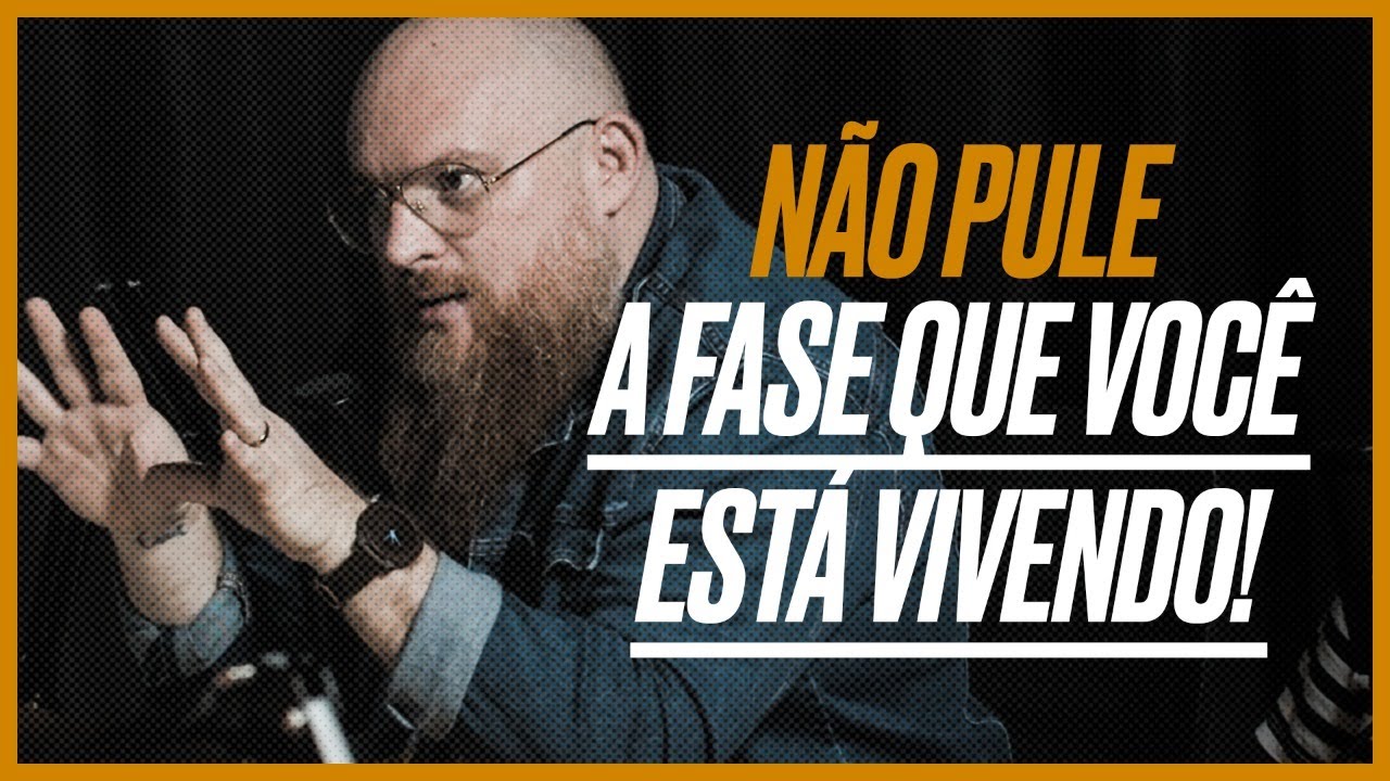 O CRENTE PRECISA PASSAR POR ESTE ESTÁGIO