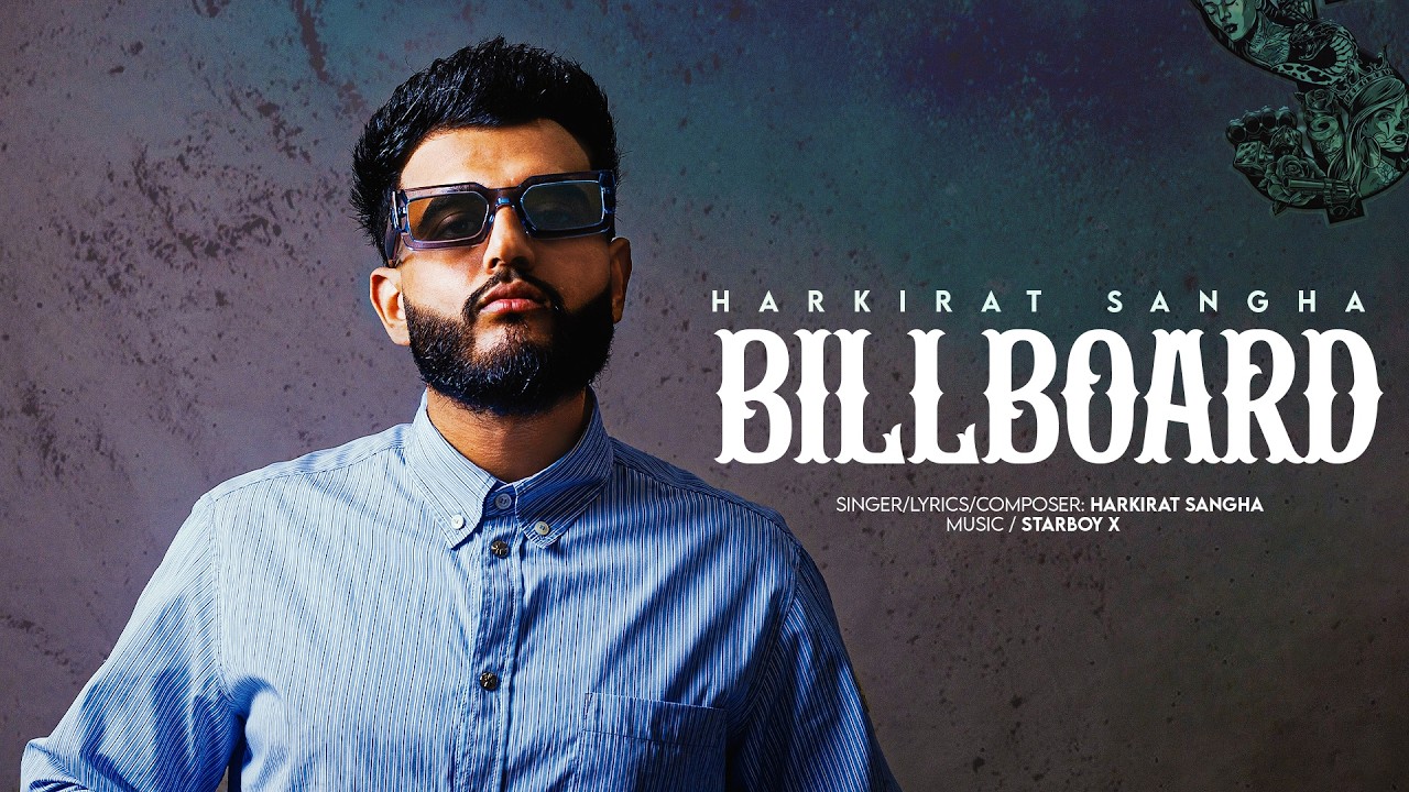 billboard By Harkirat Sangha | Punjabi Song | (Official Song) 2026