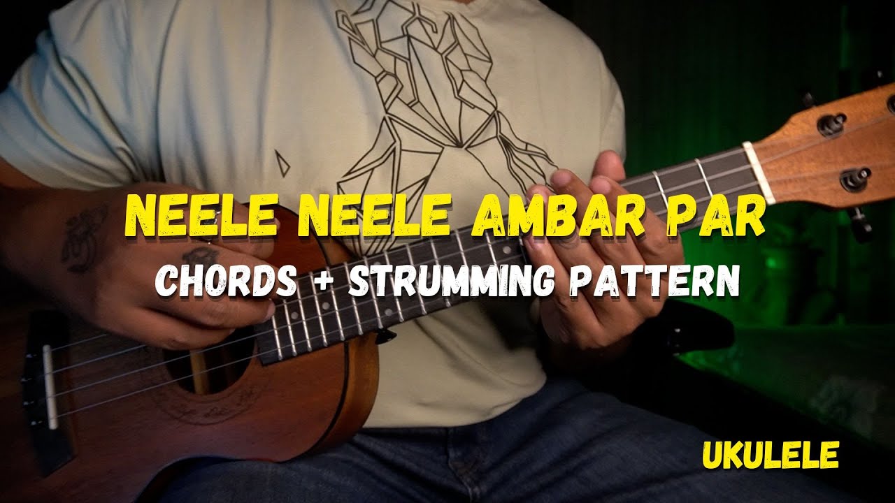 Neele Neele Ambar Par | Ukulele Lesson | Easy Chords & Strumming | Hindi | Kishore Kumar