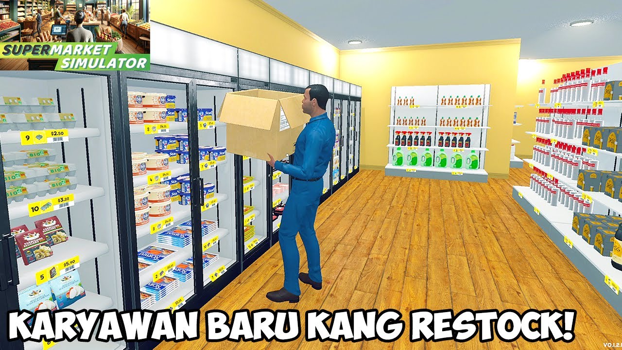 AKHIRNYA UPDATE YANG KITA TUNGGU RESTOCKER SUDAH RILIS! Supermarket Simulator GAMEPLAY #9