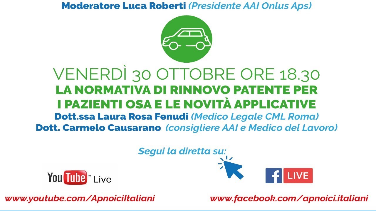 #Webinar 12 - La normativa di rinnovo patente per i pazienti Osas e novità applicative.