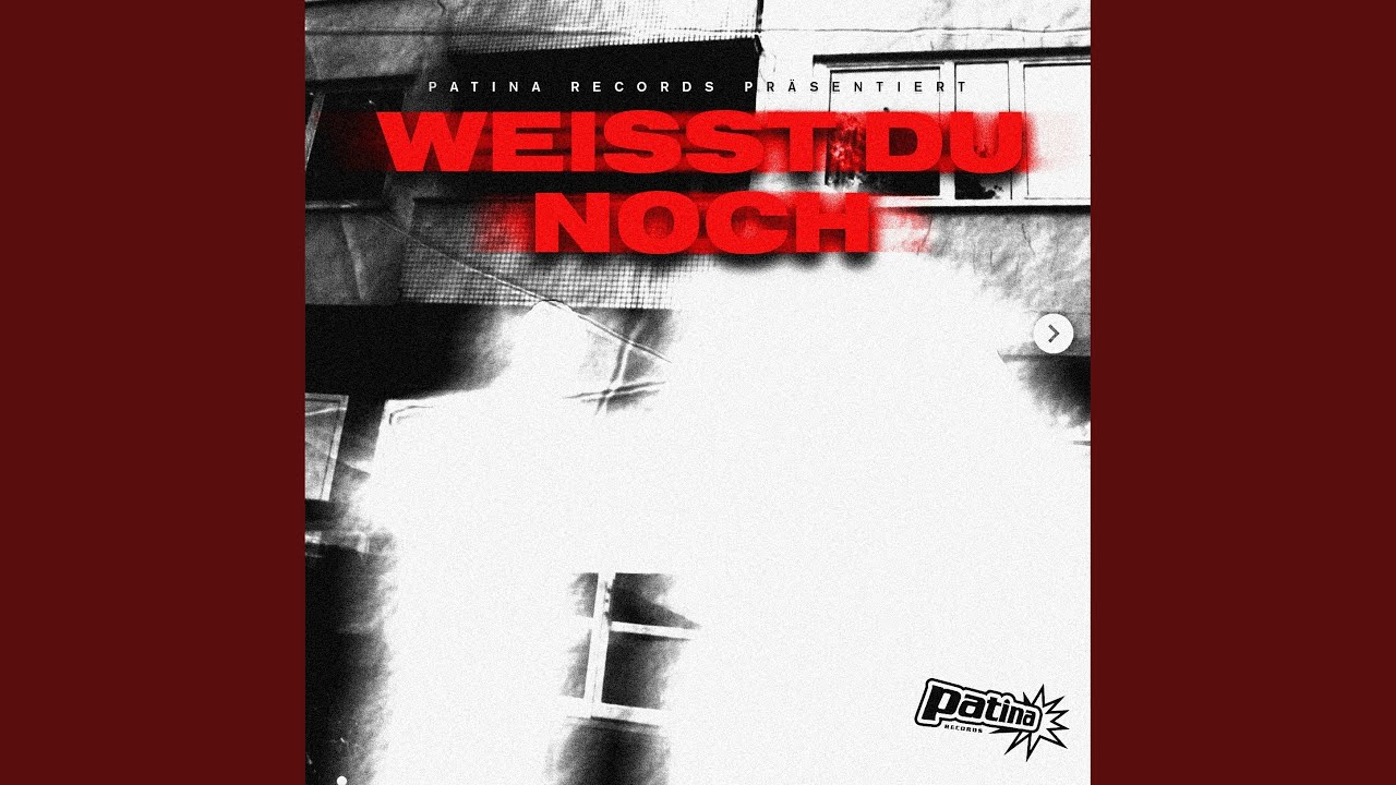 Weißt du noch?