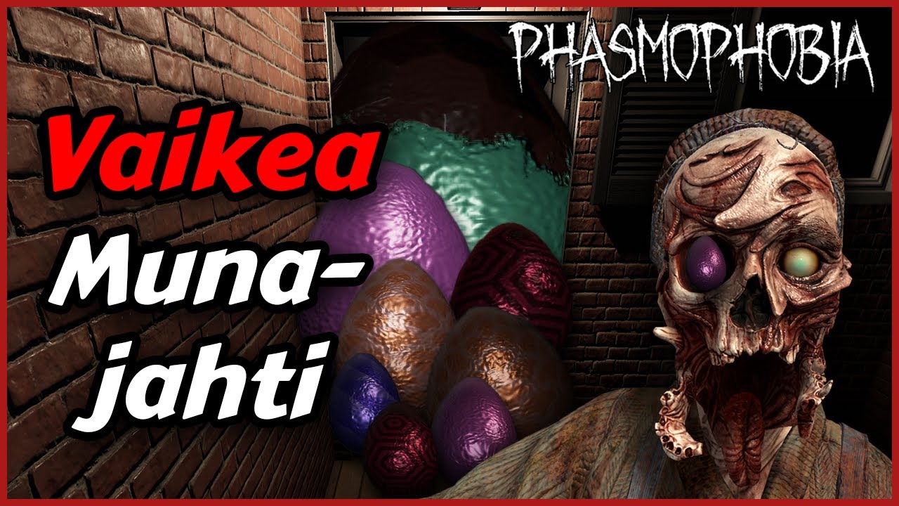Todella nopea ja aktiivinen haamu munjahdissa! - Phasmophobia Suomi