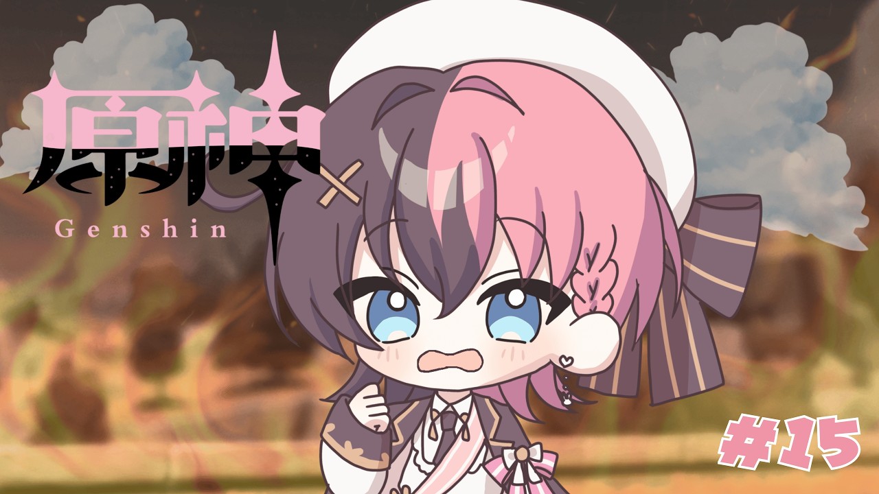 #15【原神】まったりメラメラと進めます🔥稲妻編いきたいなああああああ