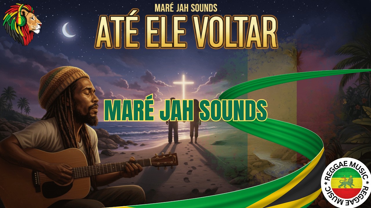 Até Ele Voltar - Maré Jah (Reggae Gospel 2026 / Louvor e Adoração Profunda)