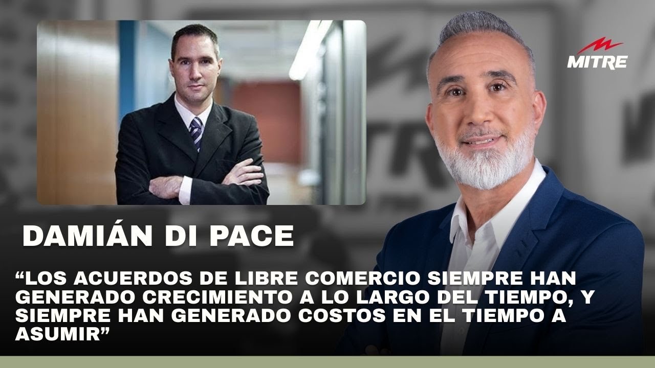 La nota a Damián Di Pace sobre el acuerdo comercial con Estados Unidos, en 
