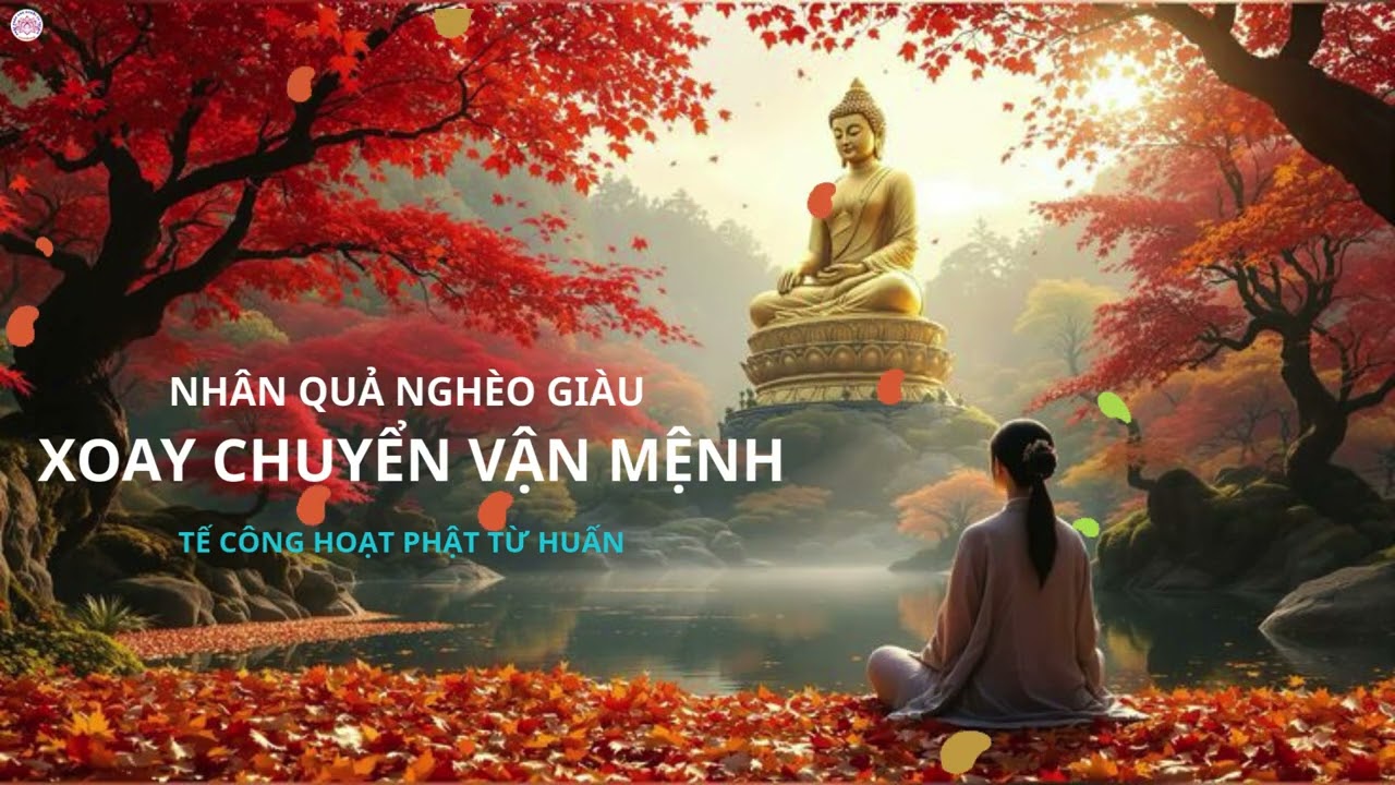 NHÂN QUẢ GIÀU NGHÈO, XOAY CHUYỂN VẬN MỆNH