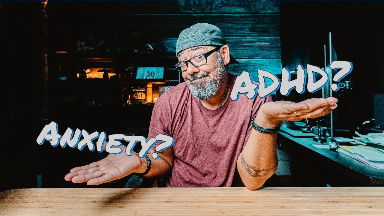Is it ADHD or Anxiety?