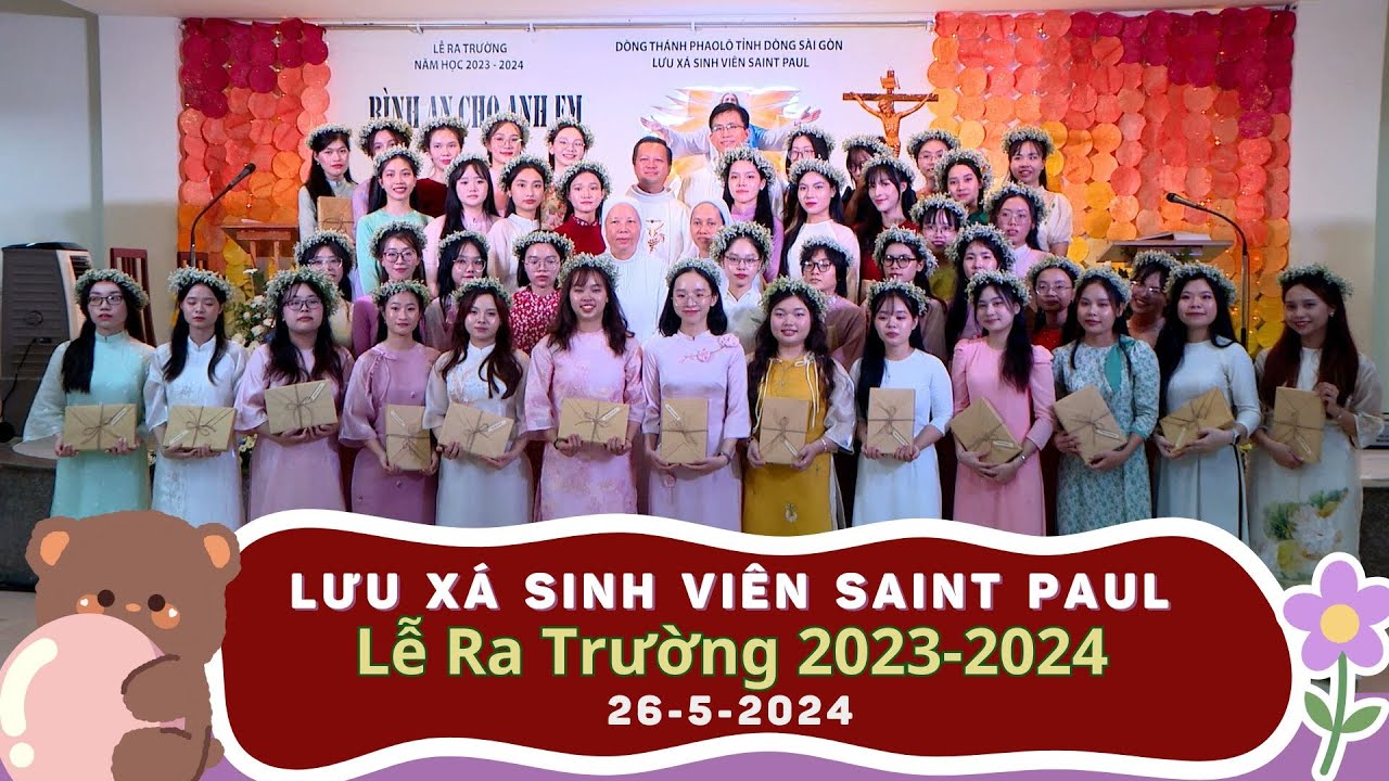 Sinh viên Lưu xá Saint Paul lễ Ra Trường 5-2024 | Thánh lễ Tạ ơn