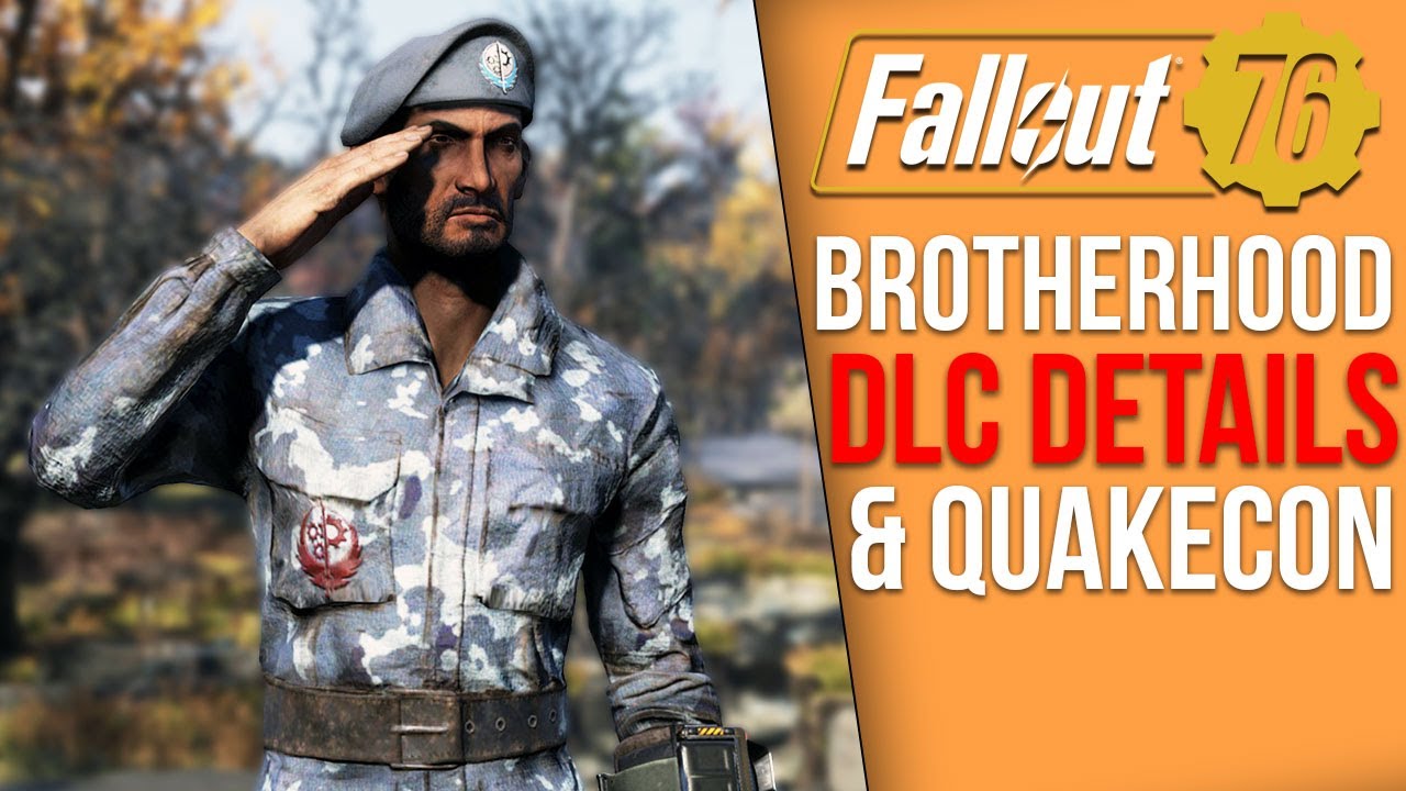 Fallout 76 News - Brotherhood of Steel DLC New Details, Quakecon Reveals, Major Bans Update