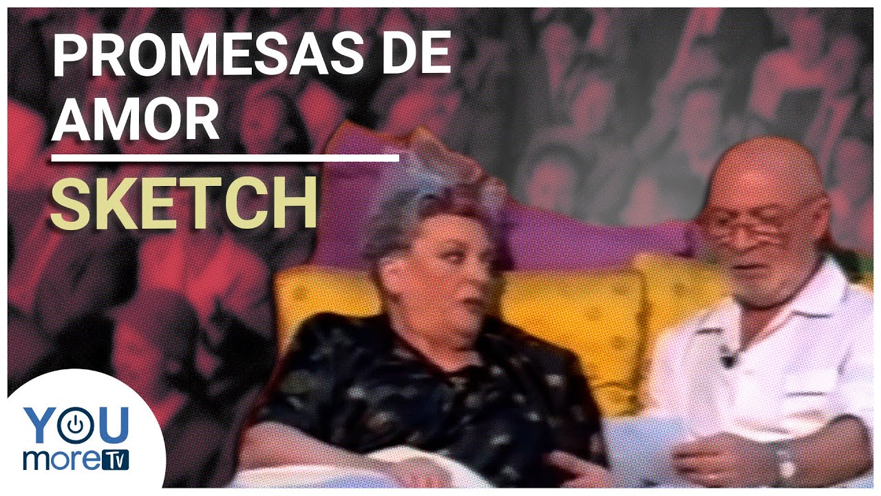 PROMESAS DE AMOR - SKETCH