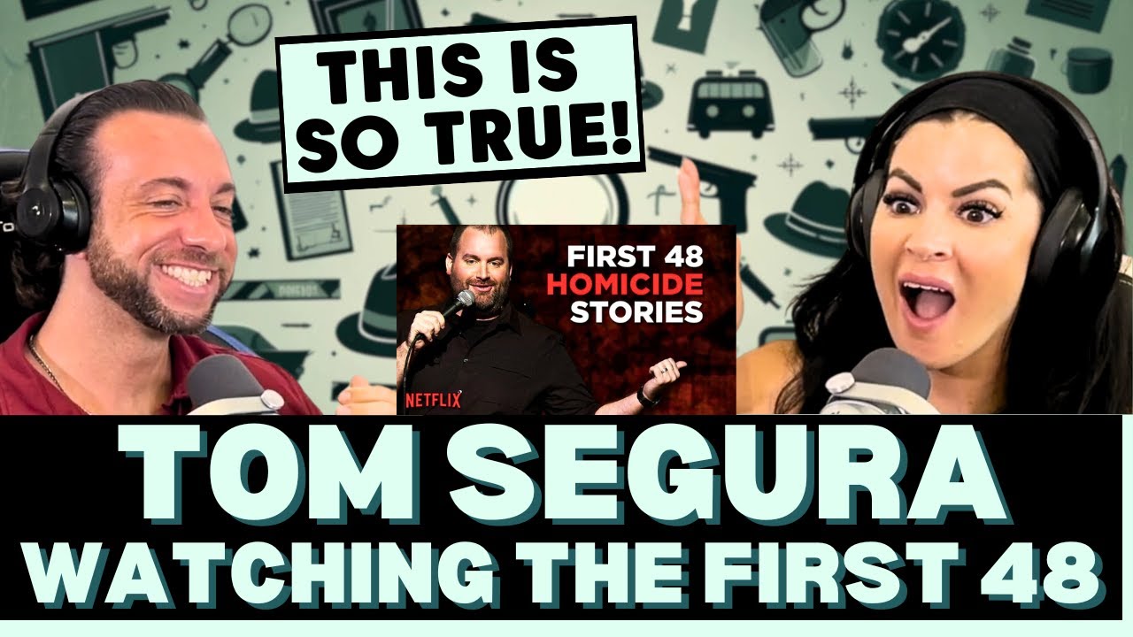 AFTER THE FIRST 48 HOURS THEY GIVE UP! First Time Reaction To Tom Segura - Watching The First 48!
