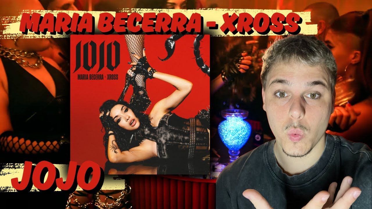 Reacción a Maria Becerra x XROSS - JOJO (Official Video) | JOJO: Parte I