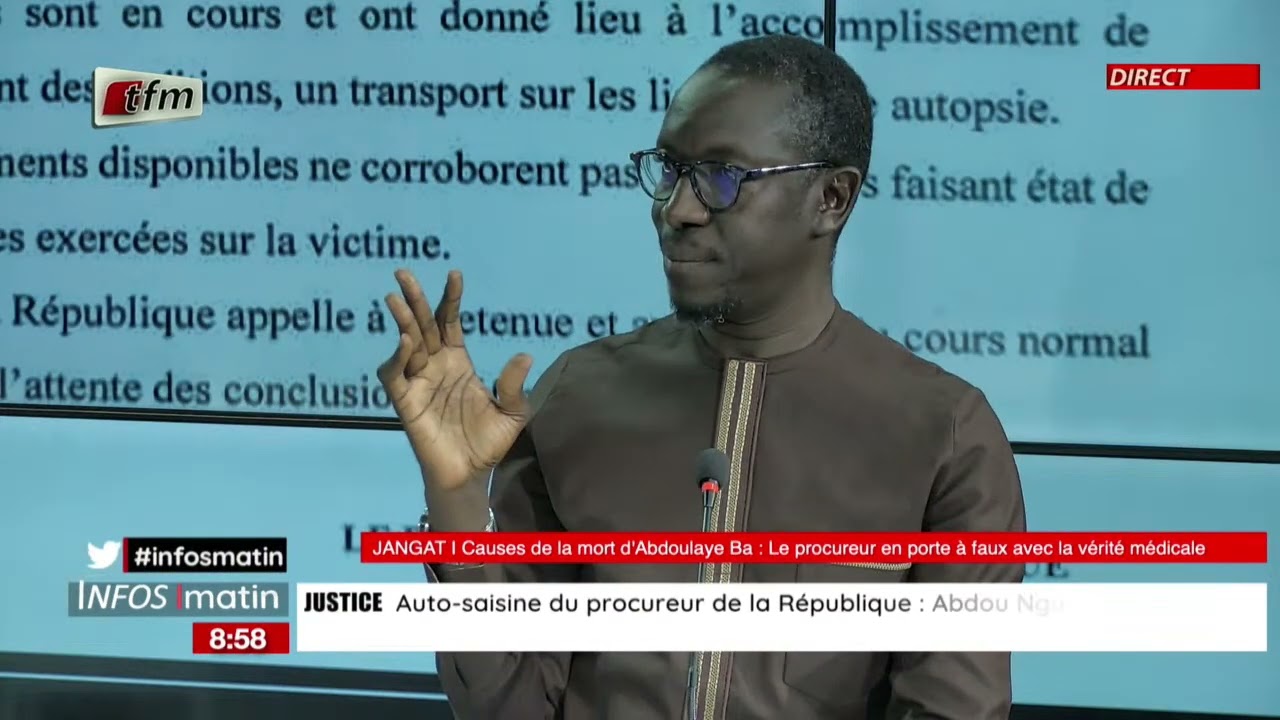 JANGÀT | causes de la mort d'Abdoulaye BA: le procureur en porte à faux avec la vérité médicale