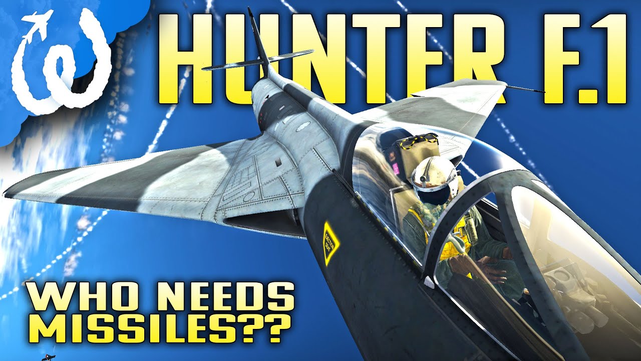 Hunter F1 - wE Don'T NeeD nO STEENKing MiSSileS! - War Thunder 1.93