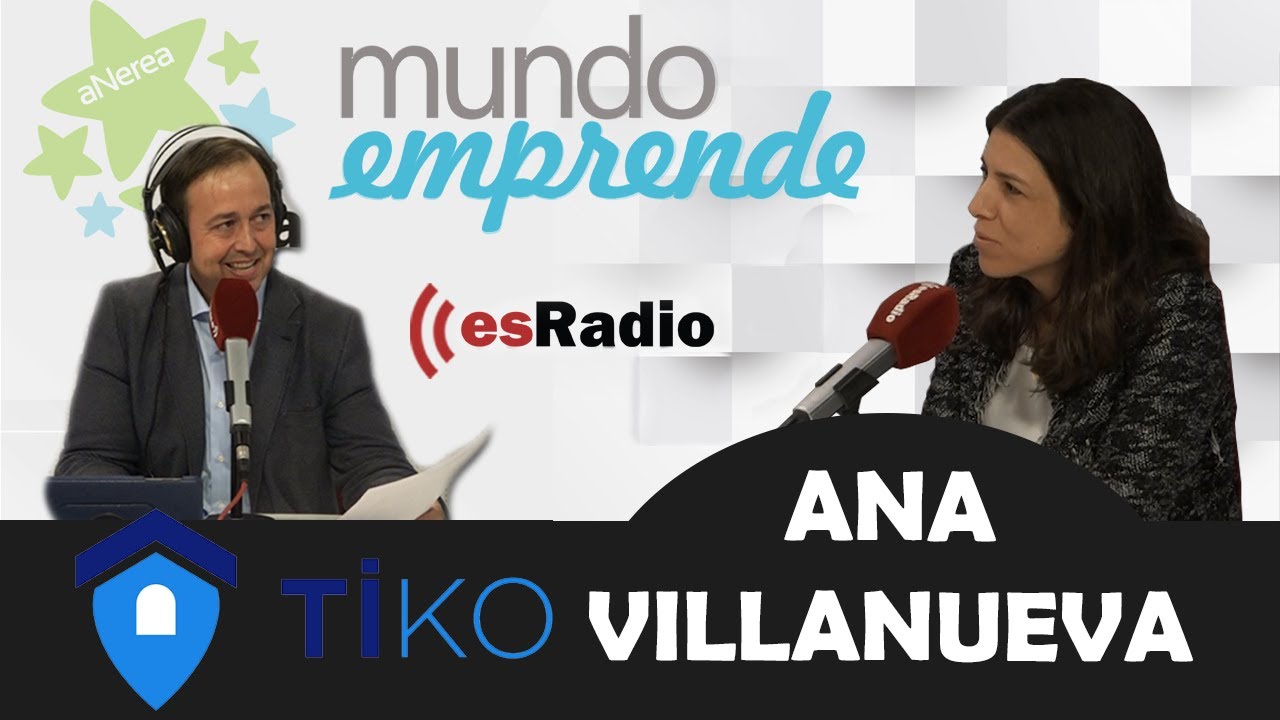 VENDE TU CASA en 24 HORAS con TIKO 🏘🏘 - [Entrevista ANA VILLANUEVA]