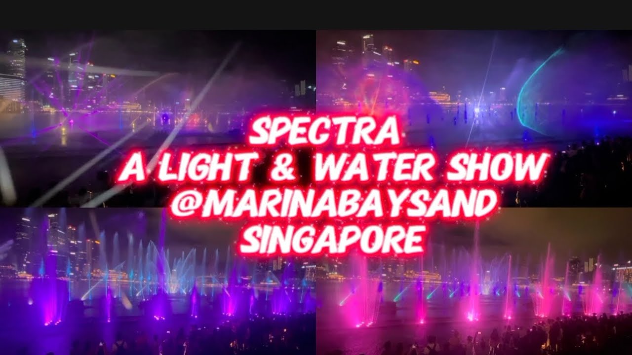 2025 Spectra A light & water Show @TheMarinaBaySands Singapore #fyp #everyone #attraction #singapore