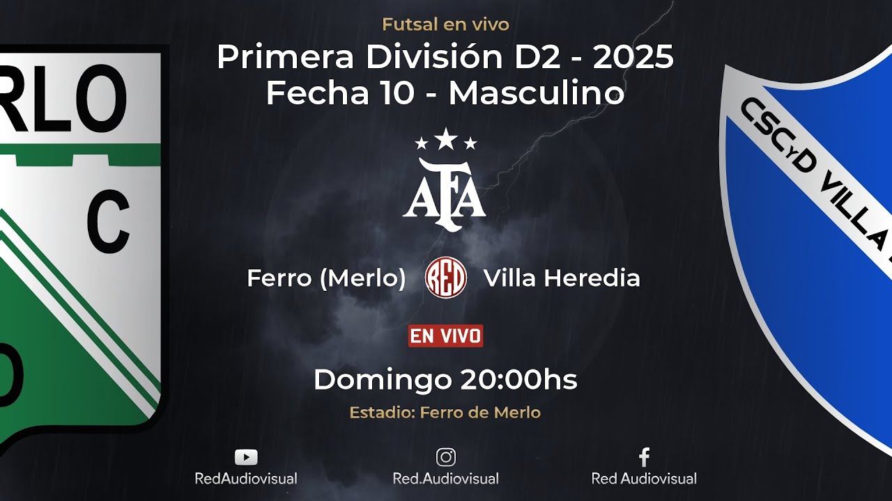 🔴 Ferro (Merlo) vs Villa Heredia - Fecha 10 - Primera Divisi&oacute;n D2 - Futsal AFA 2025 - Masculino