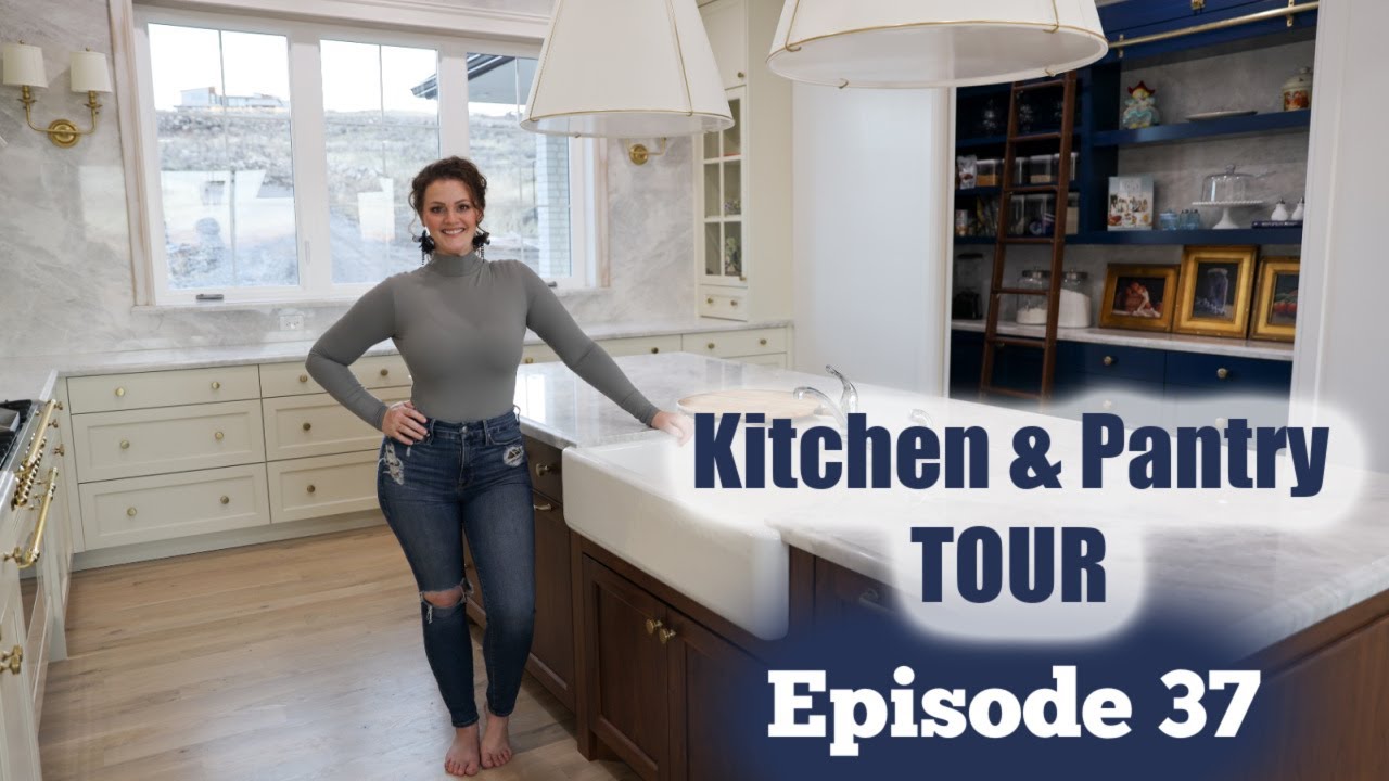 Kitchen & Pantry Tour! Episode 37 - Custom Home Build