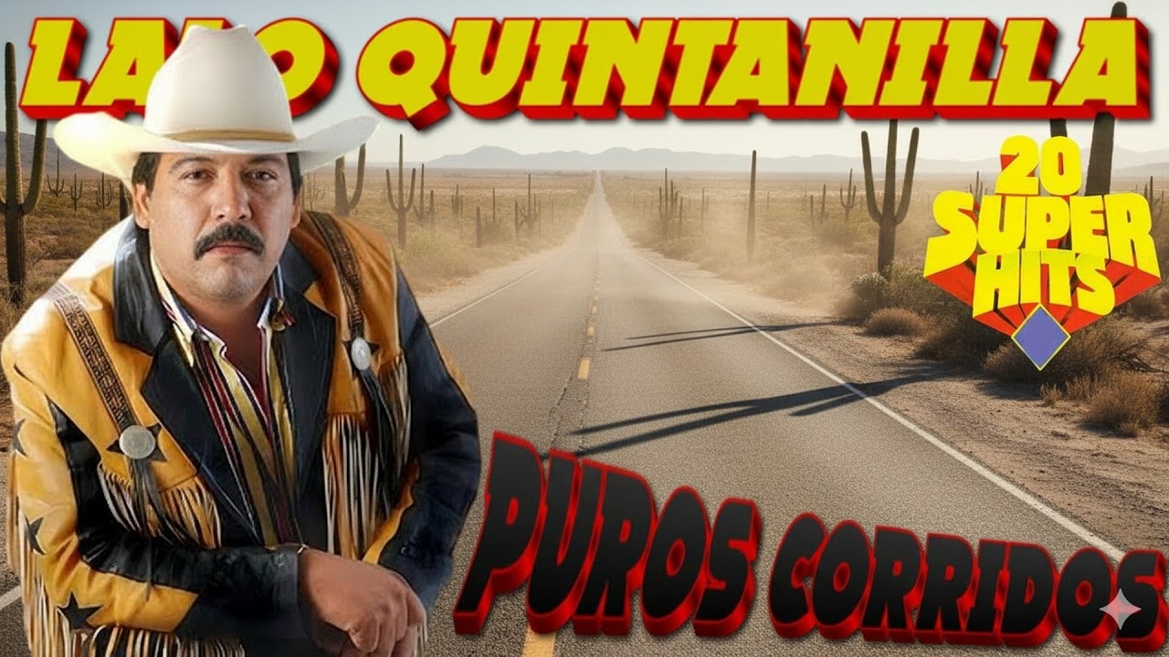 Puros Corridos Pesados 2026 💃Los 20 Grandes Éxitos Lalo Quintanilla El Nuevo León Del Corridos