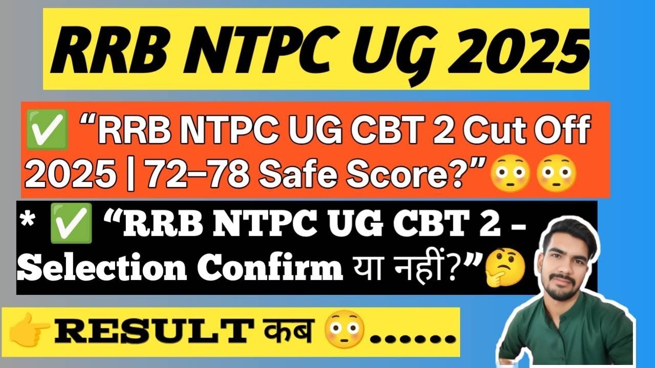 Rrb ntpc ug cbt 2 safe score 2025 #rrbntpc #ntpcug #cutoff