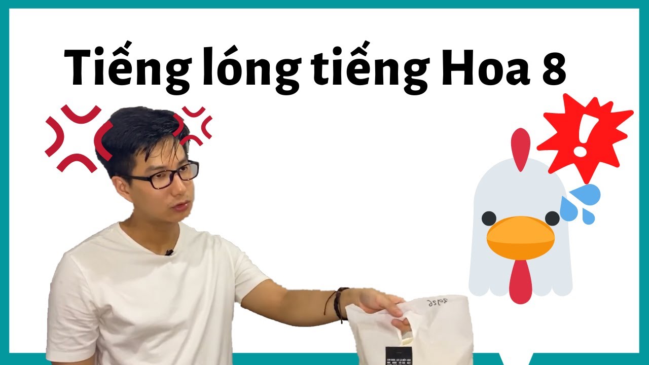 Tiếng Lóng Tiếng Hoa 8 (2021)