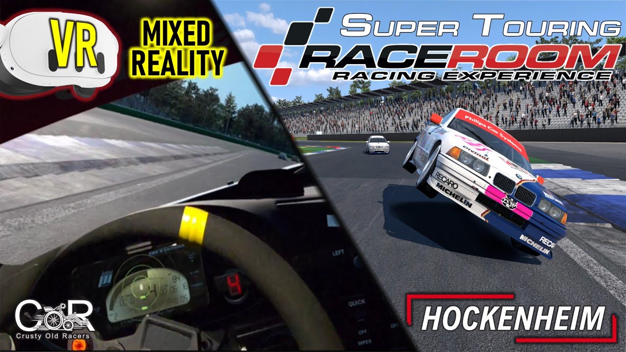 Mixed Reality Racing | Is this the future of VR Sim Racing? | Raceroom Super Touring @ Hockenheim