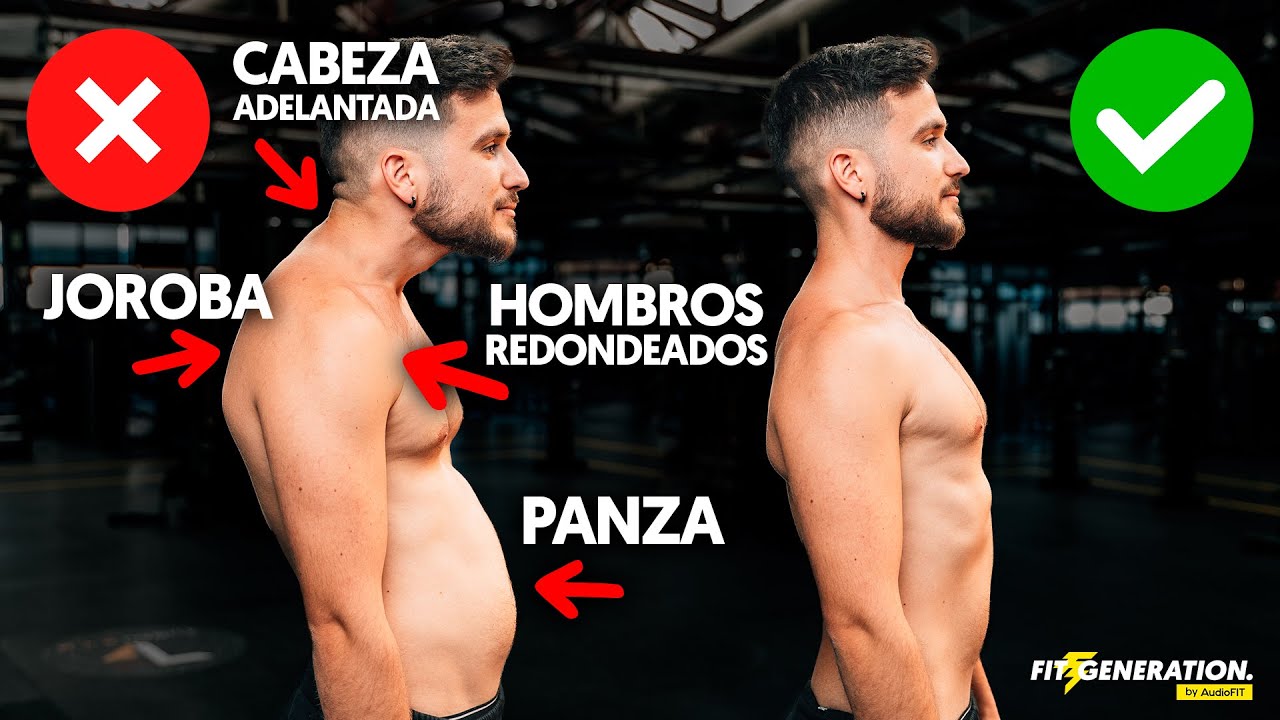 Cómo CORREGIR la MALA POSTURA corporal (guía completa)