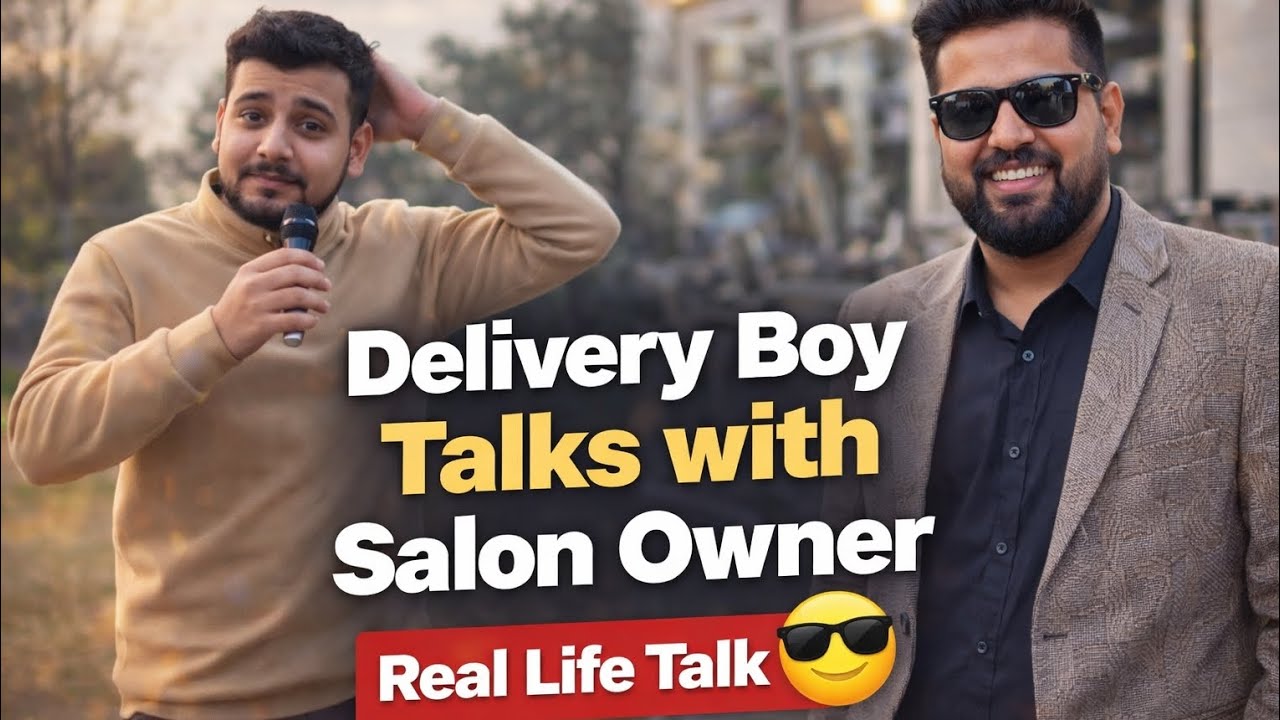 Delivery Boy Meets Salon Owner | Real Life Talk 💈