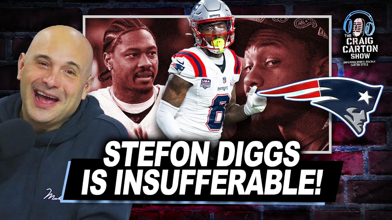 PATRIOTS DROP STAR WR: Stefon Diggs Continues to be a Problem! | The Craig Carton Show