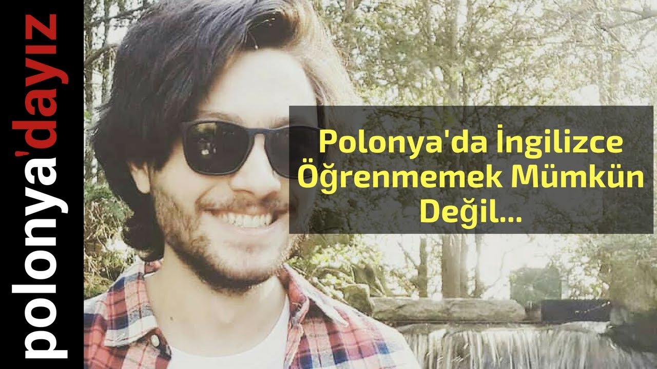 Polonya'da İngilizce Öğrenememek Mümkün Değil - Polonya Deneyimleri 4. Bölüm