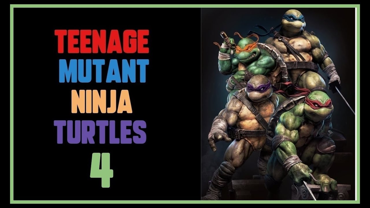 TMNT 4 - The Turtles’ final sequel that never got made