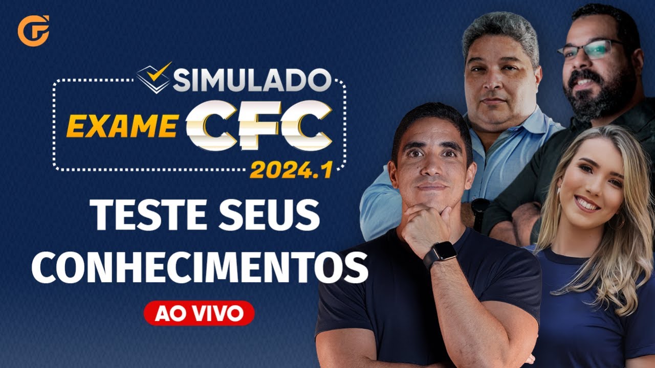 SIMULADO GRATUITO EXAME DE SUFICIÊNCIA CFC 2024.2 [FGV]: CORREÇÃO + GABARITO
