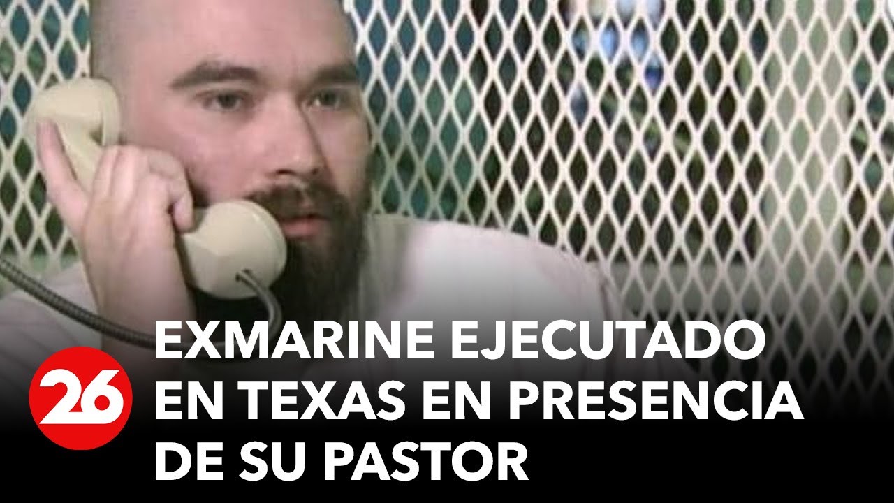 Exmarine fue ejecutado en Texas en presencia de su pastor