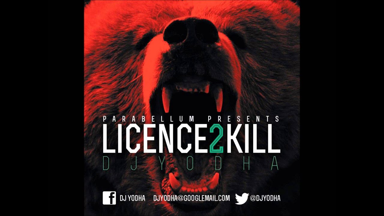 DJ Yodha - Licence2Kill - Intro prod. Kennedy