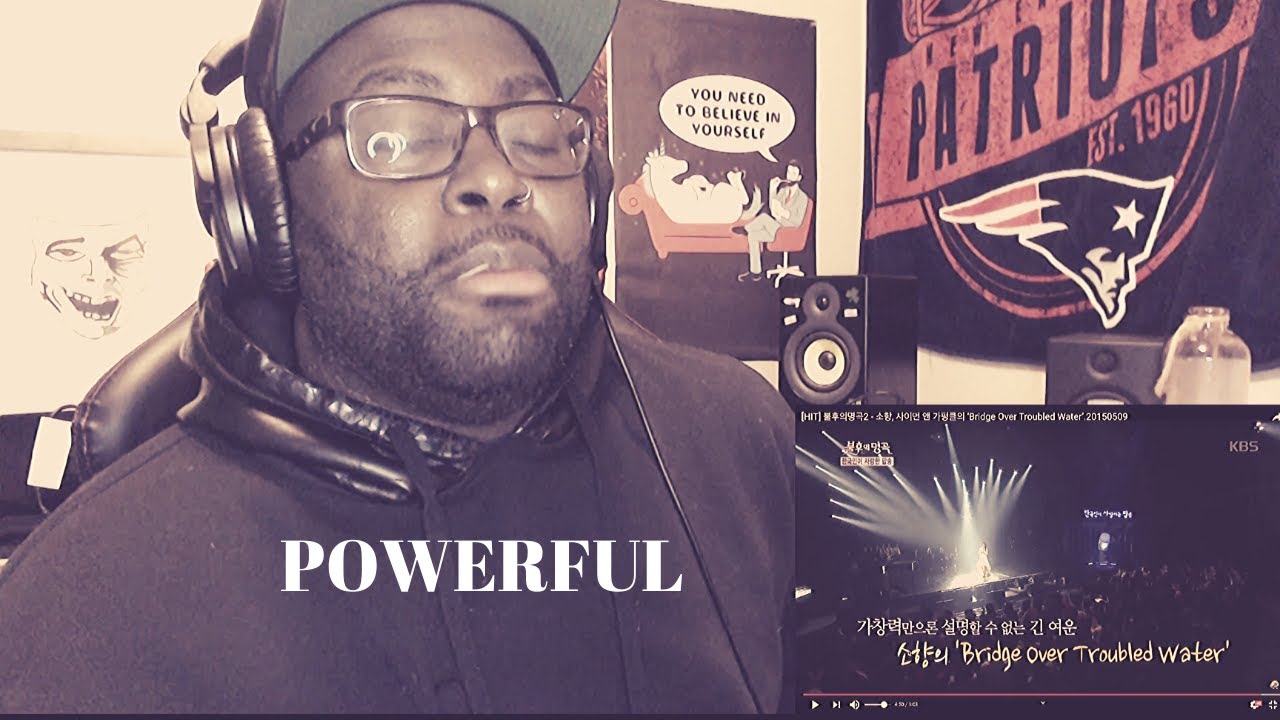 DramaSydETV: So Hyang ‘Bridge Over Troubled Water’ Reaction video