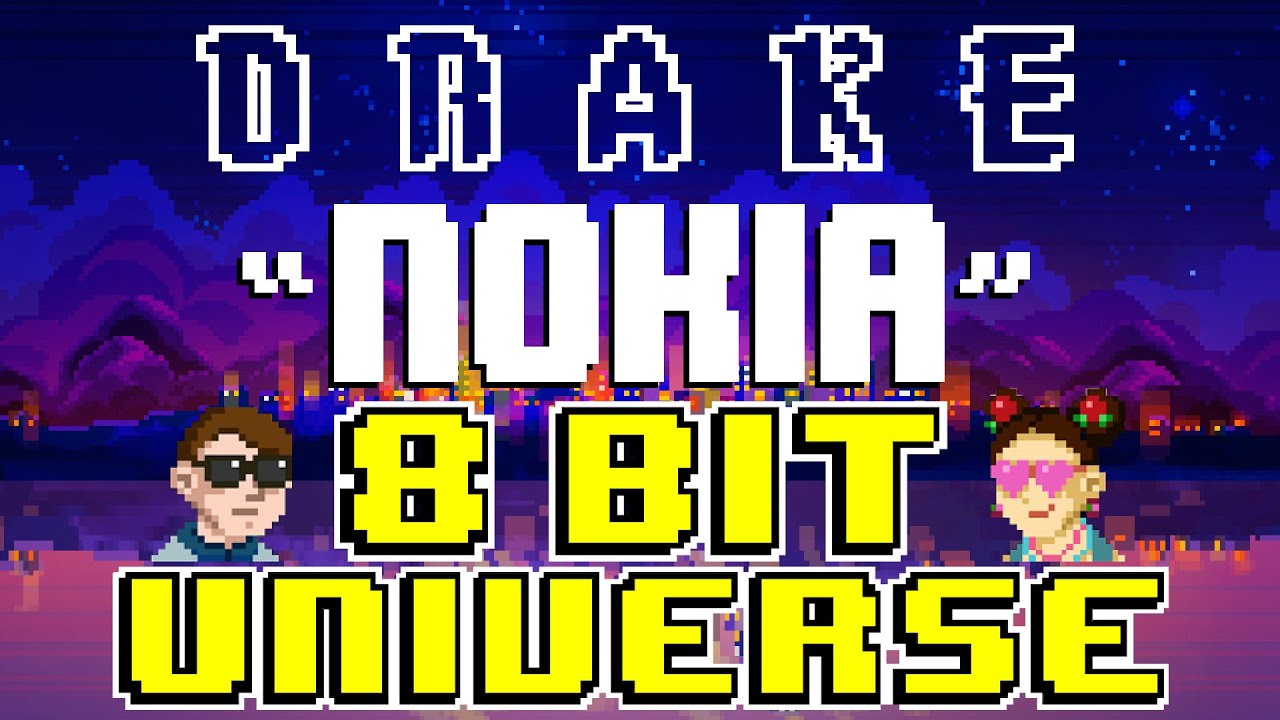 Nokia [8 Bit Tribute to Drake] - 8 Bit Universe