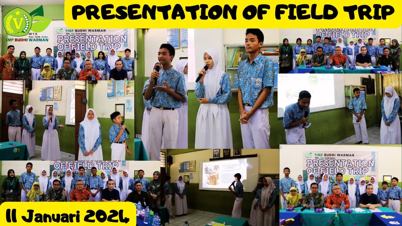 PRESENTATION OF FIELD TRIP