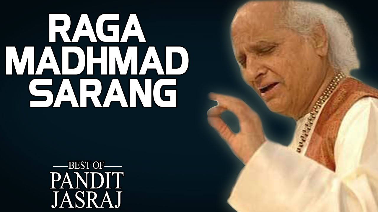 Raga Madhmad Sarang - Pandit Jasraj (Album: The Best Of Pandit Jasraj) | Music Today