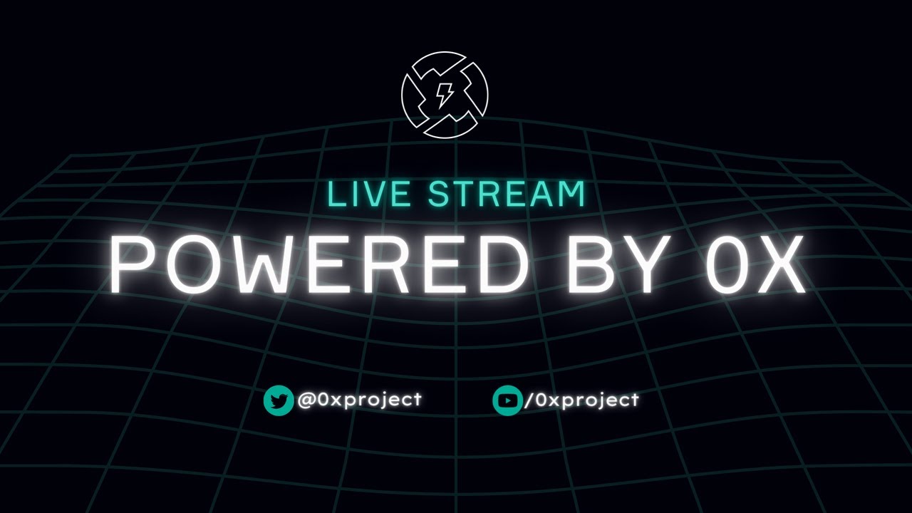 All Things 0x Past, Present & Future | 0x Labs | Will Warren
