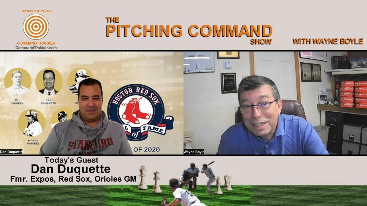 S1E3 Pitching Command Show:Dan Duquette