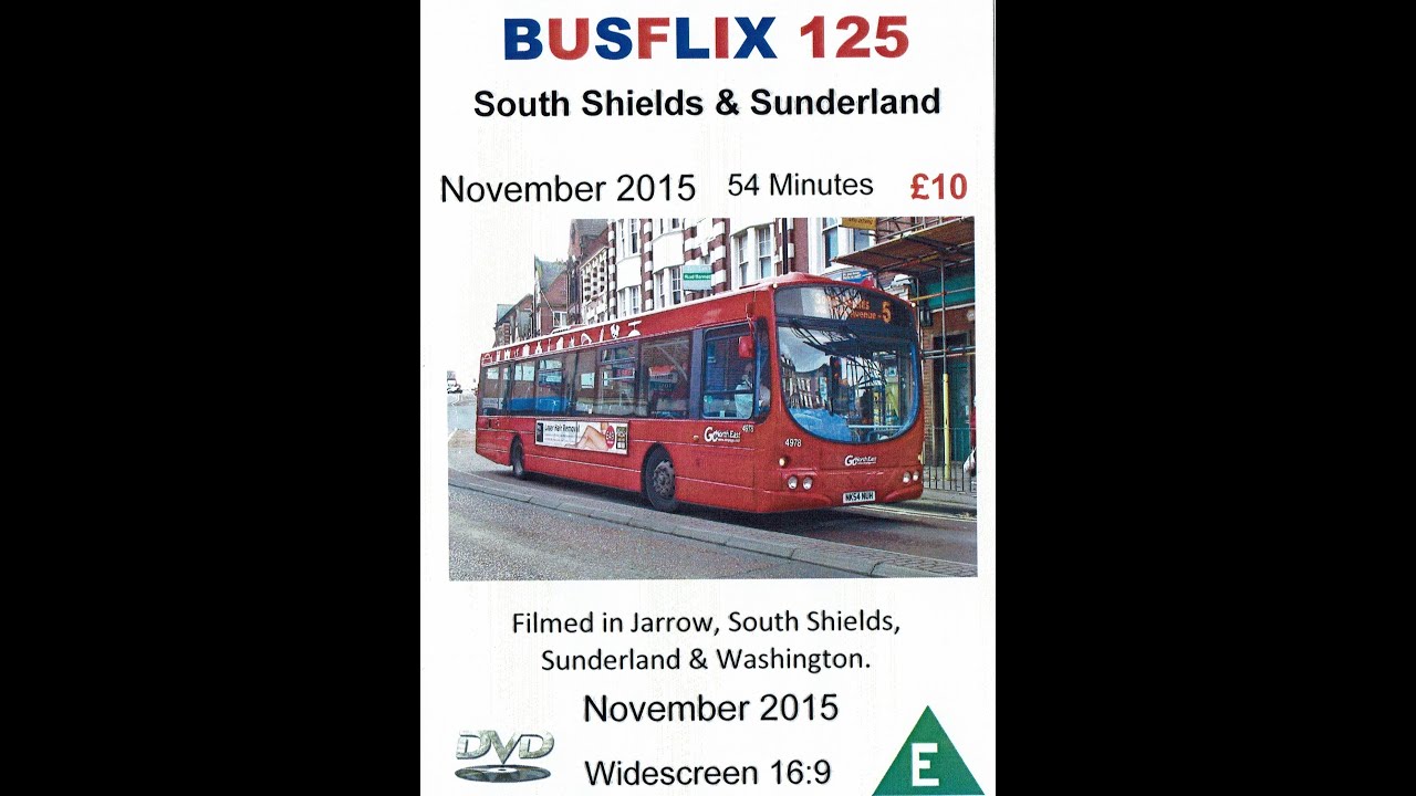 BUSFLIX 125  South Shields & Sunderland  November 2015