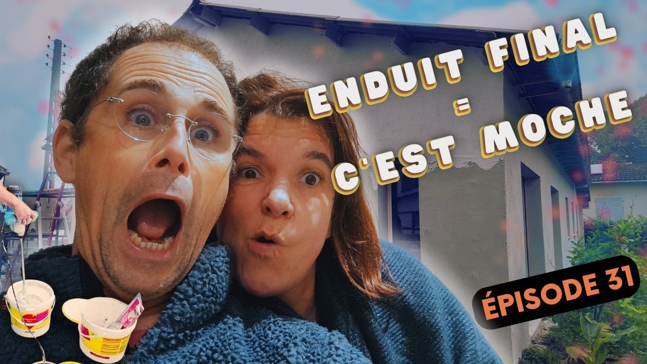 L'enduit extérieur : Quelle horreur ! ( Épisode 31 )