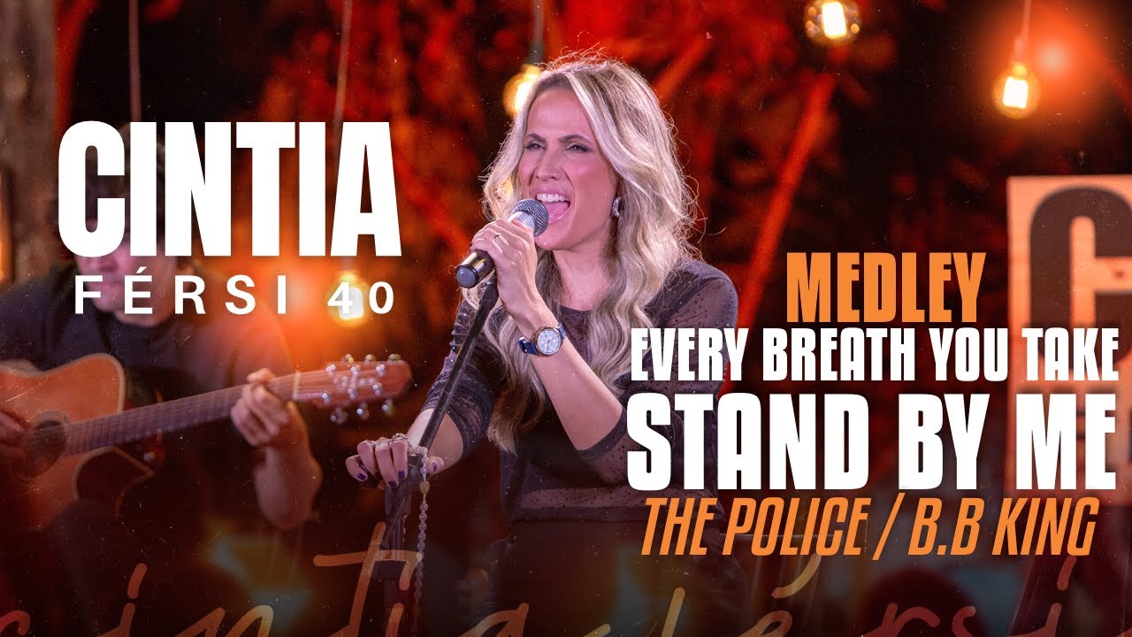EVERY BREATH YOU TAKE / STAND BY ME (THE POLICE / B.B KING ) - CINTIA FERSI 40 #bbking #thepolice