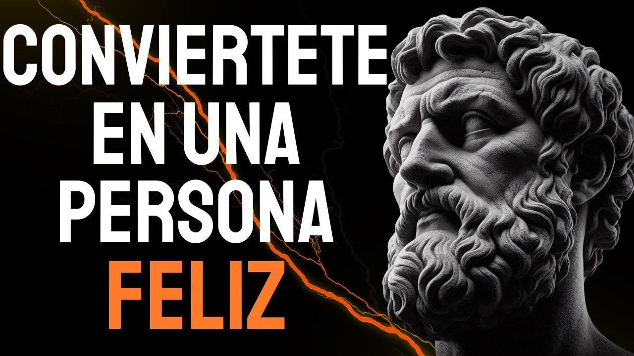 11 COSAS Que NECESITAS Saber Para VIVIR Feliz | ESTOICISMO