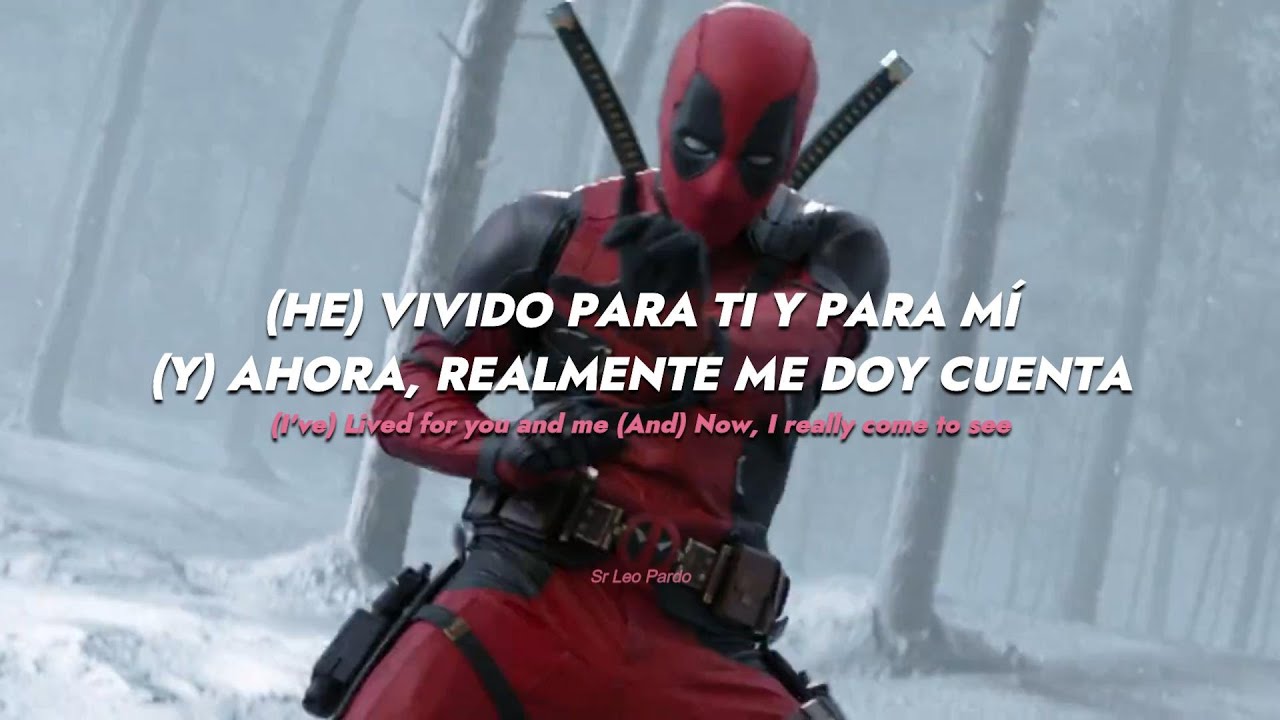 Deadpool 3 -  Bye Bye Bye (By: *NSYNC) (Canci&oacute;n Completa) // Subtitulado al Espa&ntilde;ol + Lyrics