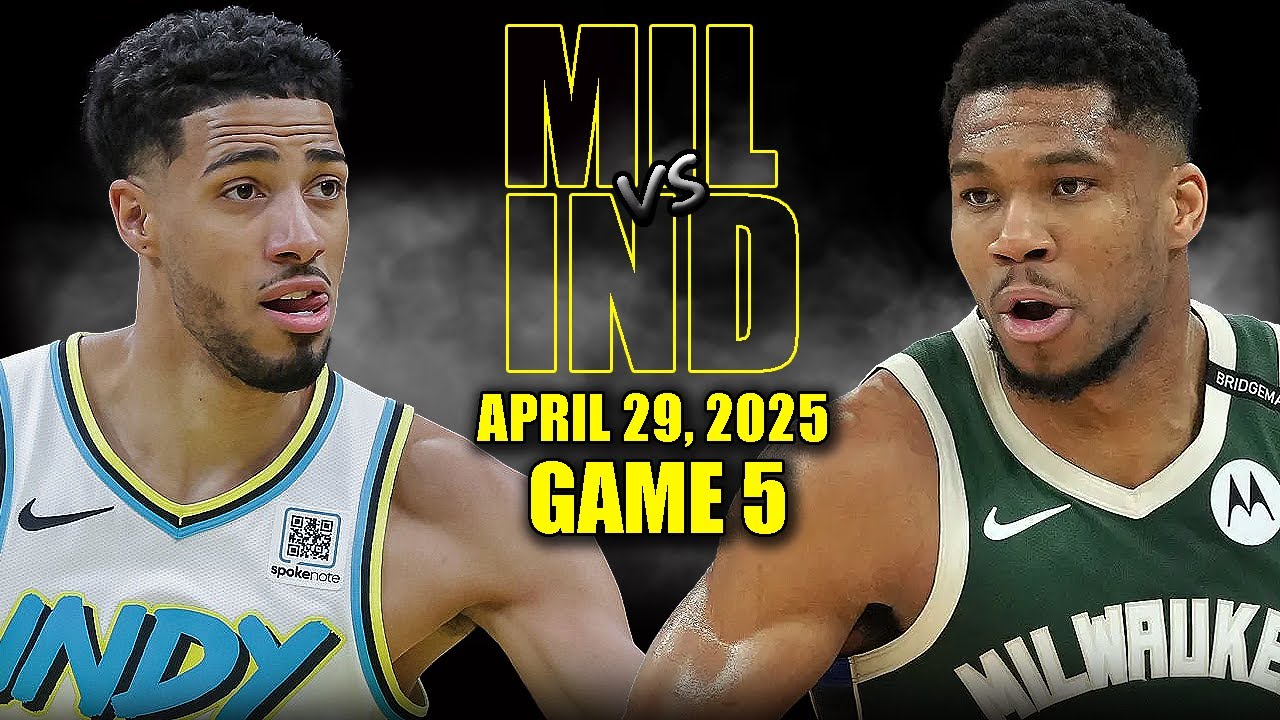 Milwaukee Bucks vs Indiana Pacers Full Game 5 Highlights - April 29, 2025 | NBA Playoffs