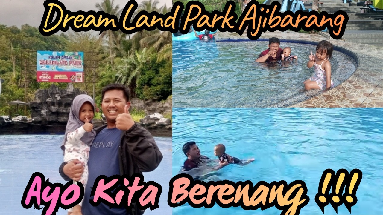 REVIEW KOLAM RENANG DREAM LAND PARK AJIBARANG, HARGA TERJANGKAU DAN BANYAK WAHANANYA !!!